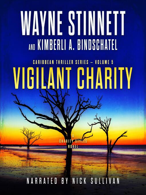 Title details for Vigilant Charity by Wayne Stinnett - Available